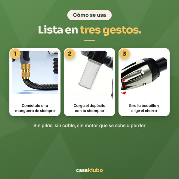 Cómo se usa en tres gestos: conéctala a tu manguera, carga el depósito con shampoo y gira la boquilla para elegir el chorro