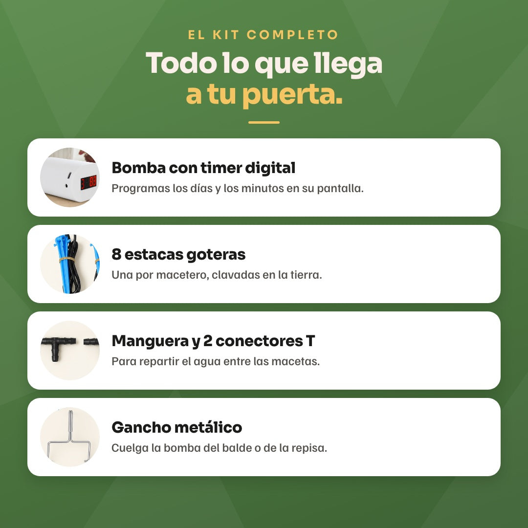 El kit completo: bomba con timer digital, 8 estacas goteras, manguera con 2 conectores T y gancho metálico
